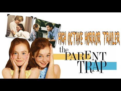 The Parent Trap (1998) High Octane Horror Trailer Re-Cut