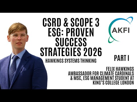 CSRD & Scope 3 ESG: Proven Success Strategies 2026 - Hawkins Systems Thinking - Part I