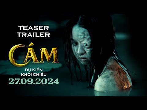TEASER TRAILER CÁM | Dự kiến khởi chiếu 27.9.2024