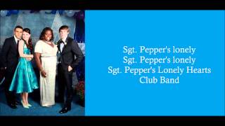 Glee - Sgt. Pepper&#39;s Lonely Hearts Club Band (Lyrics)