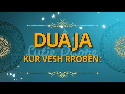 Mburoja e Muslimanit. DUAJA KUR VESH RROBËN.