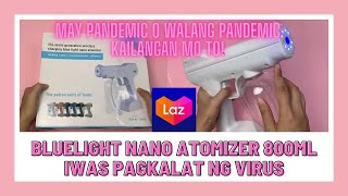 LAZADA MELEDE BLUELIGHT NANO ATOMIZER GUN 220V 800ML  MUST HAVE MAY PANDEMIC O WALANG PANDEMIC INGAT