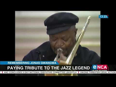 Remembering Jonas Gwangwa Paying tribute to jazz legend