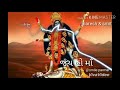 Jay Mahakali Ma Dakhla Status