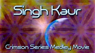 Singh Kaur Crimson Series Medley Movie