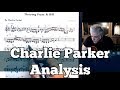 How To Learn a CHARLIE PARKER Solo