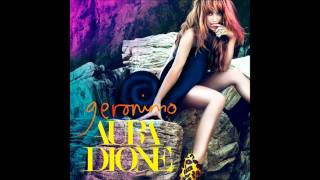 Aura Dione - Geronimo HD Aura Dione - Geronimo HD