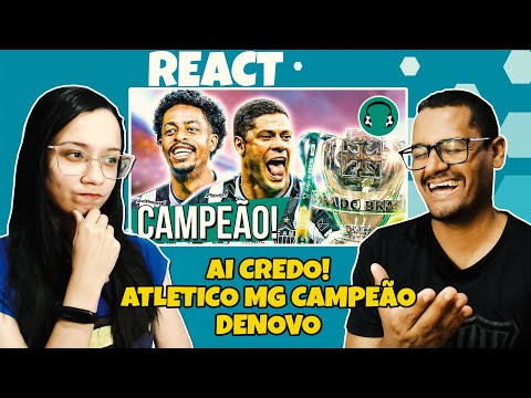 ATLÉTICO-MG CAMPEÃO DA COPA DO BRASIL! | Paródia Coração na Cama - Hugo e Guilherme - REACT EM CASAL