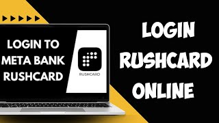 How To Login RushCard Online Account 2024 | MetaBank RushCard Prepaid Visa Account Sign In