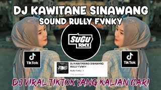 Download lagu DJ LINTANG ING TAWANG KADYO NETRAMU | DJ KAWITANING SINAWANG | SOUND RULLY FVNKY VIRAL TIKTOK 2025 mp3