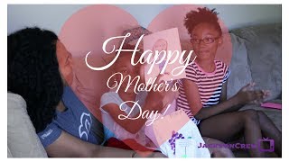 Mother's Day | Mom We Appreciate You |The Jackson Crew’s Family Vlogs | Episode 4 | The Jackson Crew