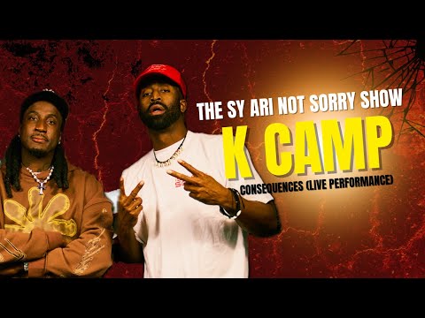 K Camp Performs "Consequences" Live on The Sy Ari Not Sorry Show