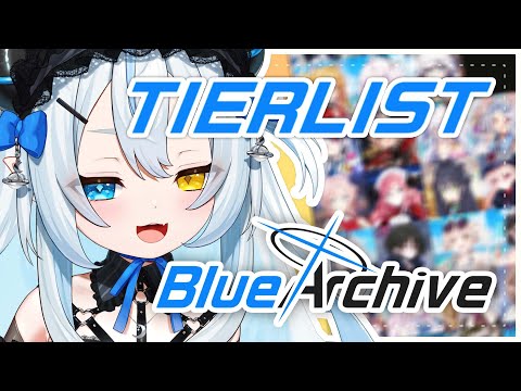BLUE ARCHIVE STUDENT TIER LIST