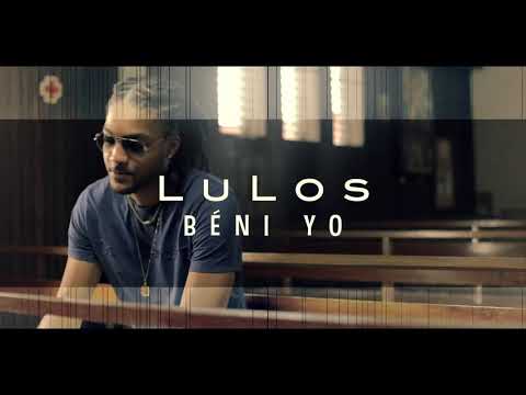 LulOs - Béni yo 🙏🏽 (Clip Alternative version)