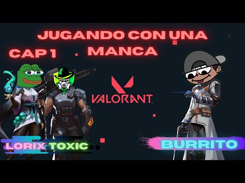 Adobe Valorant ft. Lorix🐱 & El Toxic☢