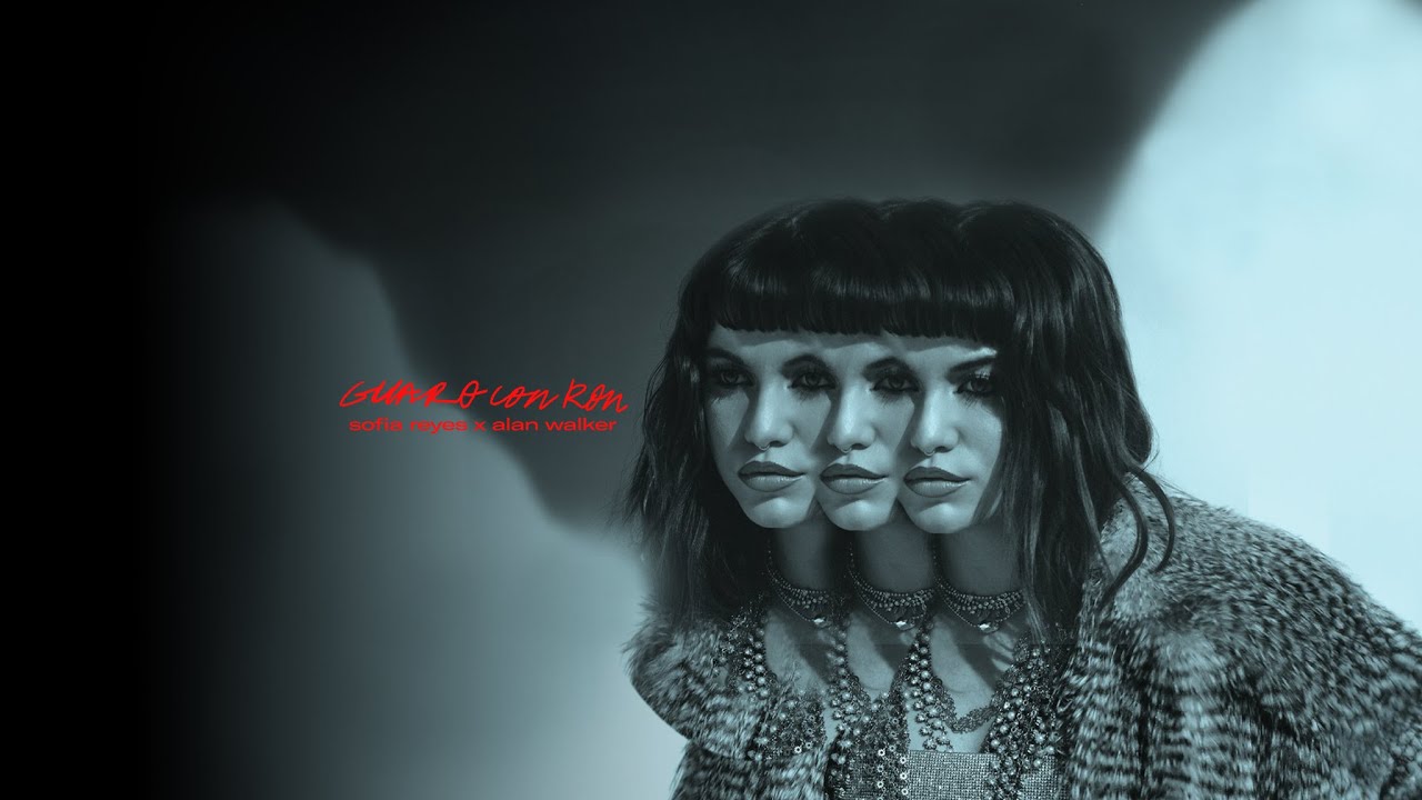 Sofia Reyes, Alan Walker — Guaro Con Ron