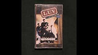 L.U.V. - Kwabamnandi (Groove Mix)