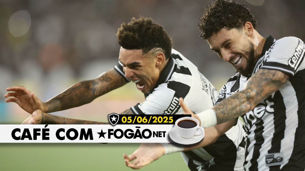 LIVE CAFÉ COM FOGÃONET | Botafogo vence e garante G-6 antes do Mundial; janela alvinegra