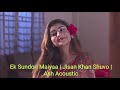 Ek Sundori Maiyaa Karaoke | Jisan Khan Shuvo | Ash Acoustic