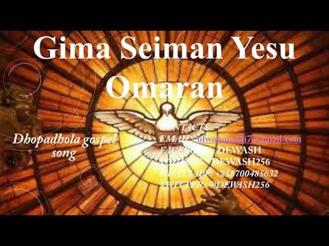 Gima Seiman Yesu Omaran - Adhola Gospel song