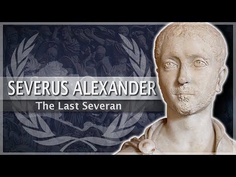 Severus Alexander - The Last Severan Emperor #25 Roman History Documentary Series