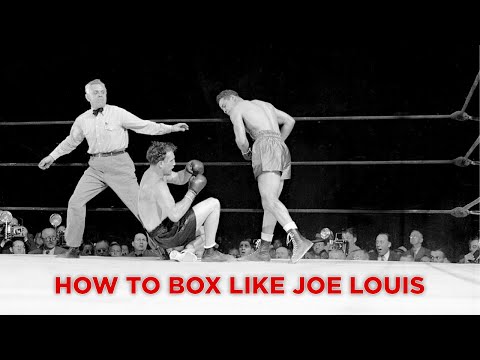 Boxing - How To Box Like Joe Louis