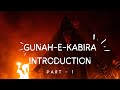 UNDERSTANDING GUNAH E KABIRA PART 1 Gunah Gunahekabira Ramzan Majorsins Shiastatus Muslims