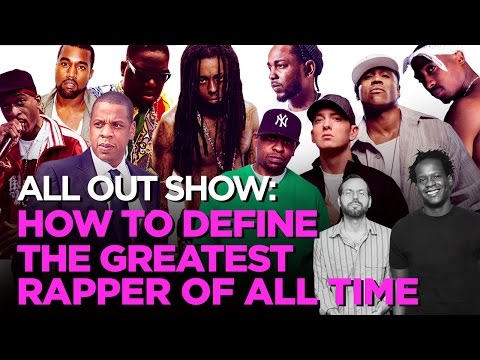 How To Define The Greatest Rapper Of All Time