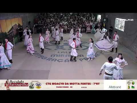 CTG Moacyr da Motta Fortes 7ªRT [MIRIM] - 12ª Reculuta Farroupilha 2025