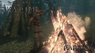 Skyrim - The Elder Scrolls 5: Костерок мастерок - летсплей (часть6)