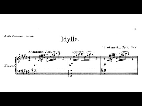 Theodore Akimenko - Idylle, Op.16/2