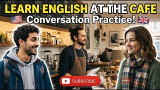 Learn English at the Cafe ☕| Daily English Conversation for Beginners #youtube #english #cafe #esl