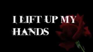 I Lift Up My Hands (short Version)