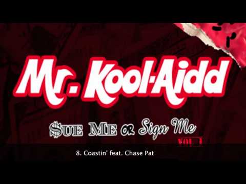 Mr. Kool-Aidd - Sue Me or Sign Me Vol. 1 **Album Snippets**