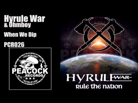 Hyrule War & Ohmboy - When We Dip