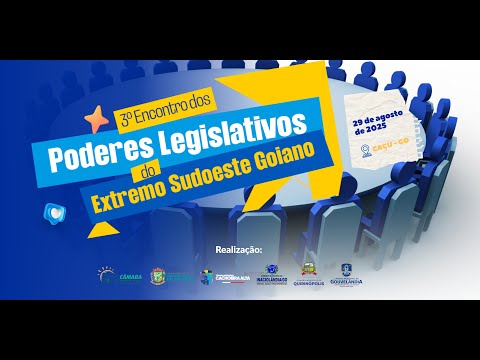 3º Encontro dos Poderes Legislativos do Extremo Sudoeste Goiano