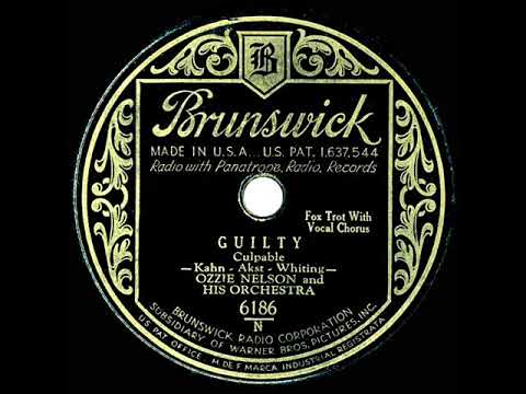 1931 Ozzie Nelson - Guilty (Ozzie Nelson, vocal)
