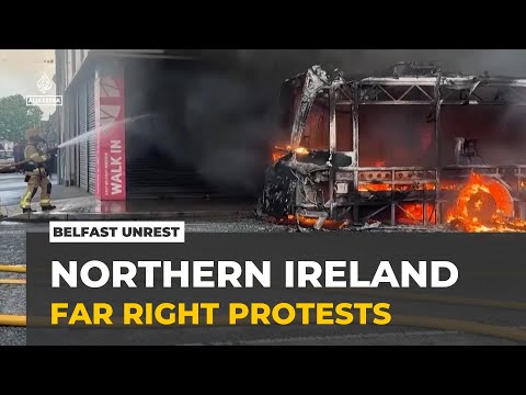 Northern Ireland unrest: Belfast reckons with aftermath of far-right protests