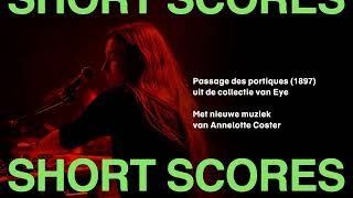 Short Scores | Annelotte Coster
