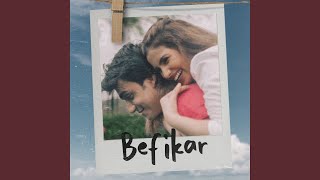Befikar (feat. Aashna Hegde)