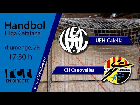 [Transmissió Esportiva] Handbol: UEH Calella – CH Canovelles