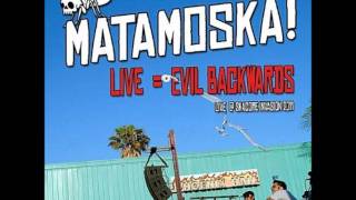 Matamoska - Flan (Live) Speed-Corrected