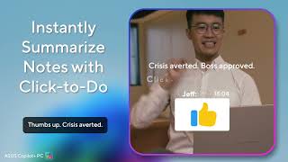 Asus Copilot+ PC: Instantly Summarize Notes with Click-to-Do