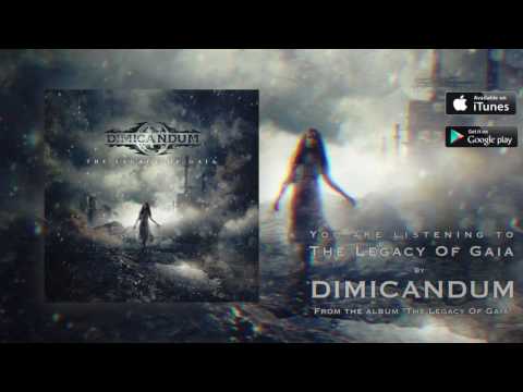 DIMICANDUM - The Legacy Of Gaia (Official Audio)