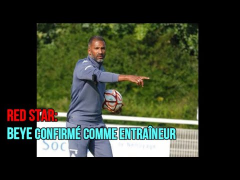 RED STAR: BEYE CONFIRMÉ COMME ENTRAÎNEUR