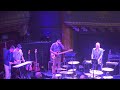 Tortoise- Ten-Day Interval - Feb 27 2026 Great American Music Hall San Francisco 
