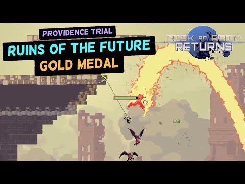 Ruins of the Future | Gold Medal | Risk of Rain Returns