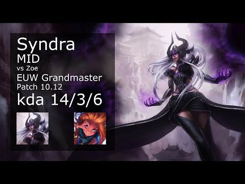 Syndra Mid vs Zoe - EUW Grandmaster 14/3/6 Patch 10.12 Gameplay