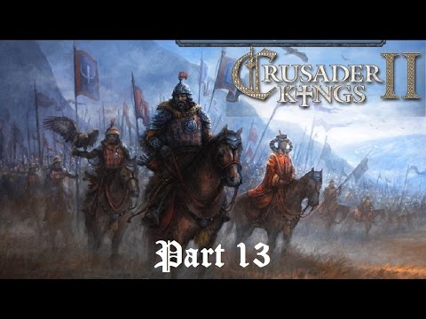 17 YEAR WAR OFFICIALLY OVER - Crusader Kings 2 Horse Lords Let's Play 13