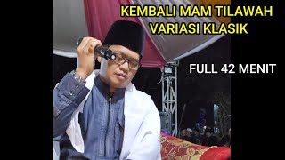 Download lagu full variasi tilawah klasik mumin ainul mubarok #muminaenulmubarok mp3